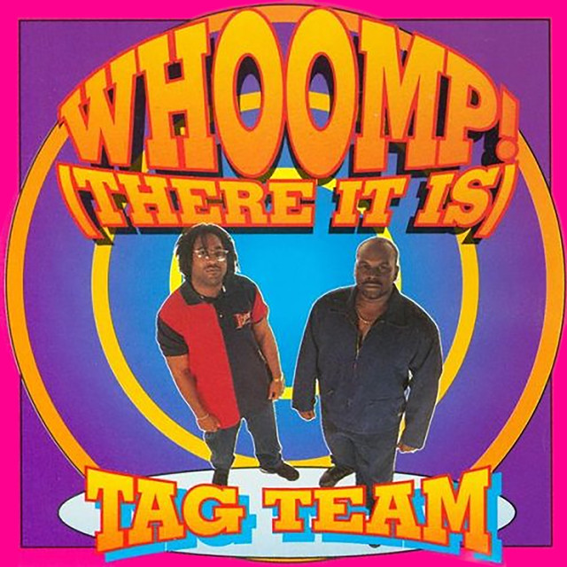 Whoomp There It Is Tag Team Album Cover  whoomp there it is piano sheet music,  mp3 free download tag team,  midi download whoomp there it is,  sheet music tag team,  whoomp there it is where can i find free midi,  midi files tag team,  midi files free download with lyrics whoomp there it is,  midi files free tag team,  tab whoomp there it is,  midi files backing tracks tag team