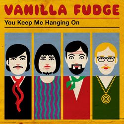 You Keep Me Hangin On Vanilla Fudge Album Cover  you keep me hangin on midi download,  you keep me hangin on midi files piano,  you keep me hangin on piano sheet music,  sheet music you keep me hangin on,  vanilla fudge mp3 free download,  you keep me hangin on midi files backing tracks,  tab vanilla fudge,  you keep me hangin on midi files free download with lyrics,  where can i find free midi vanilla fudge,  midi files you keep me hangin on