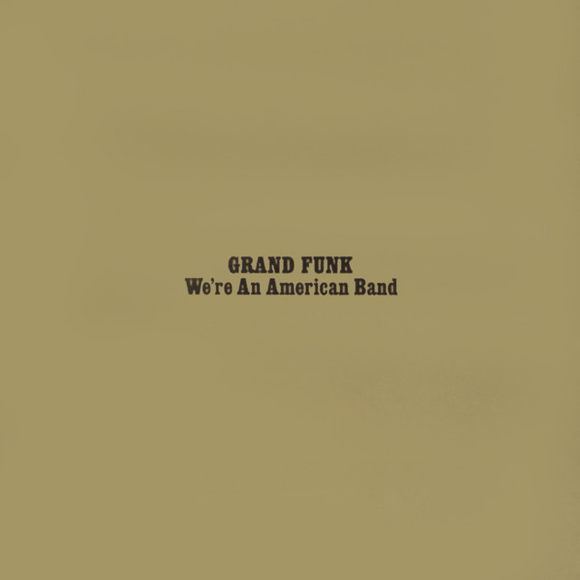 Were An American Band Grand Funk Railroad Album Cover  midi files piano grand funk railroad,  were an american band midi files free,  grand funk railroad mp3 free download,  grand funk railroad tab,  midi files were an american band,  midi files backing tracks were an american band,  midi files free download with lyrics grand funk railroad,  where can i find free midi were an american band,  sheet music were an american band,  were an american band midi download